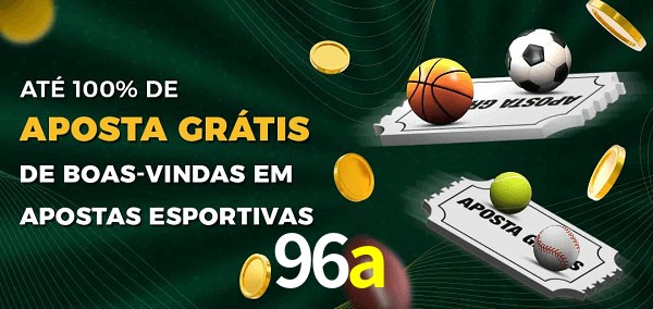 96a Ate 100% de Aposta Gratis