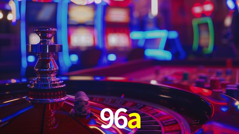 96a bet